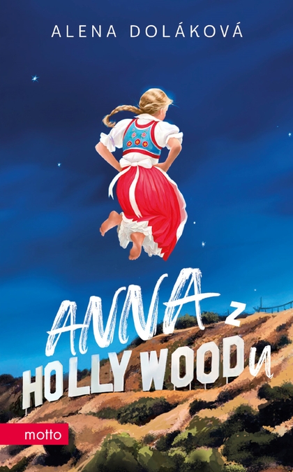 E-kniha Anna z Hollywoodu - Alena Doláková