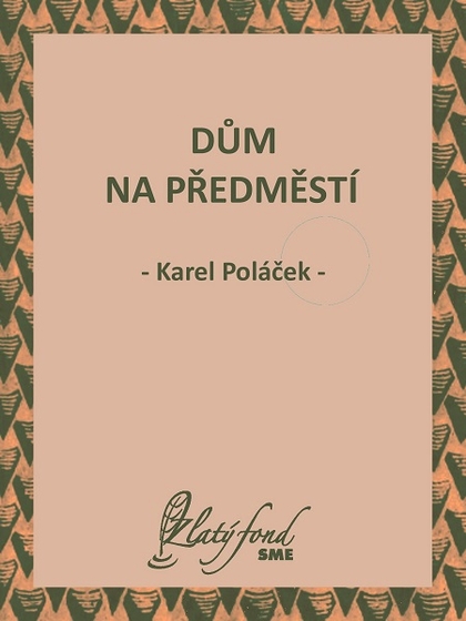 E-kniha Dům na předměstí - Karel Poláček