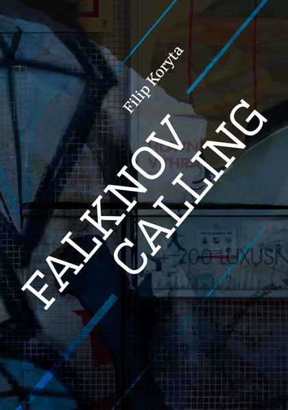E-kniha Falknov Calling - Filip Koryta