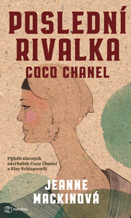 E-kniha Poslední rivalka Coco Chanel - Jeanne Mackinová