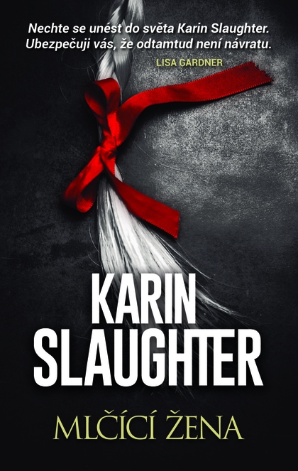 E-kniha Mlčící žena - Karin Slaughter