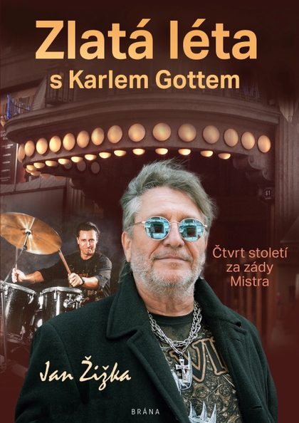 E-kniha Zlatá léta s Karlem Gottem - Jan Žižka