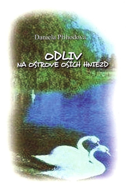 E-kniha Odliv na ostrove osích hniezd - Daniela Příhodová