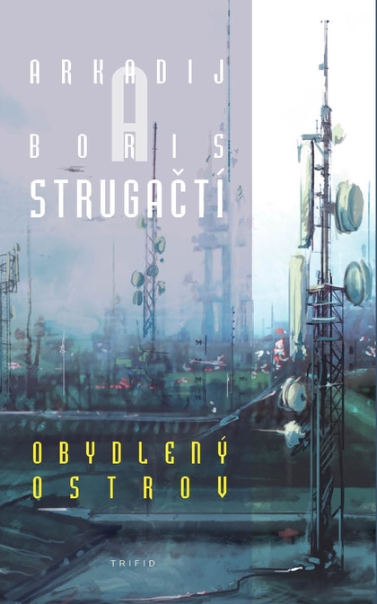 E-kniha Obydlený ostrov - Arkadij a Boris Strugačtí