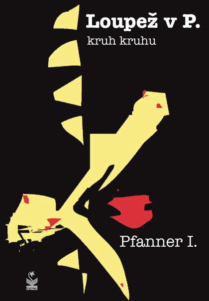 E-kniha Loupež v P. - I. Pfanner