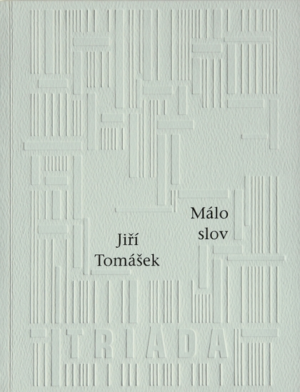 E-kniha Málo slov - Jiří Tomášek