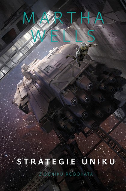 E-kniha Strategie úniku - Martha Wells