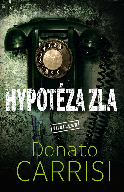 E-kniha Hypotéza zla - Donato Carrisi