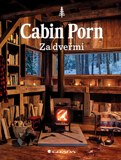 E-kniha Cabin Porn - Za dveřmi - Zach Klein