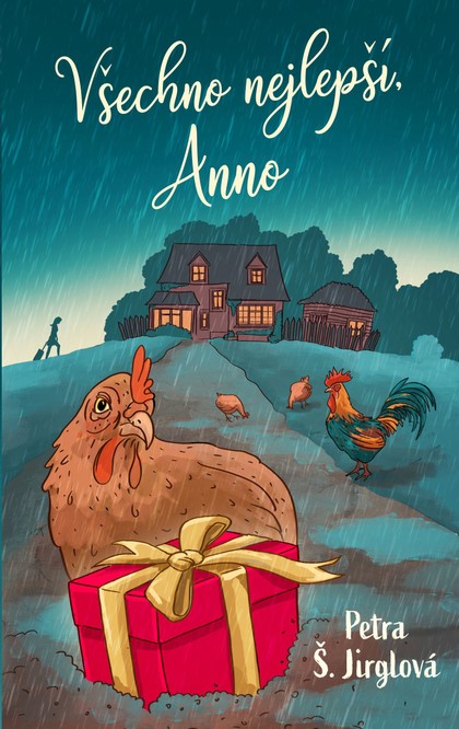 E-kniha Všechno nejlepší, Anno - Petra Š. Jirglová