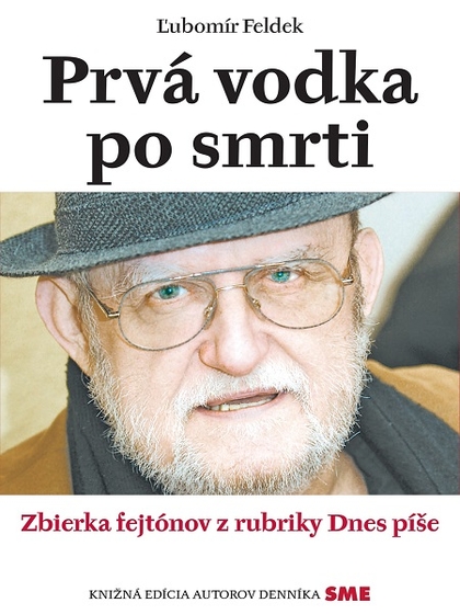 E-kniha Prvá vodka po smrti - L'ubomír Feldek