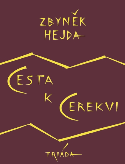 E-kniha Cesta k Cerekvi - Zbyněk Hejda