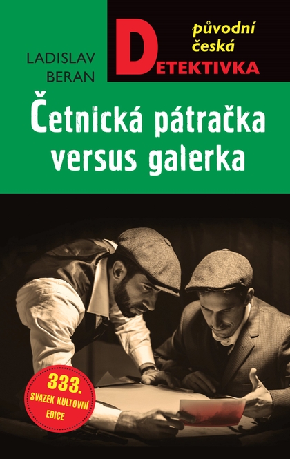 E-kniha Četnická pátračka versus galerka - Ladislav Beran