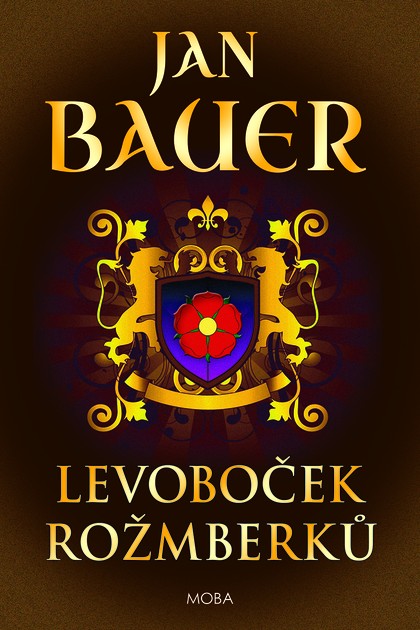 E-kniha Levoboček Rožmberků - Jan Bauer