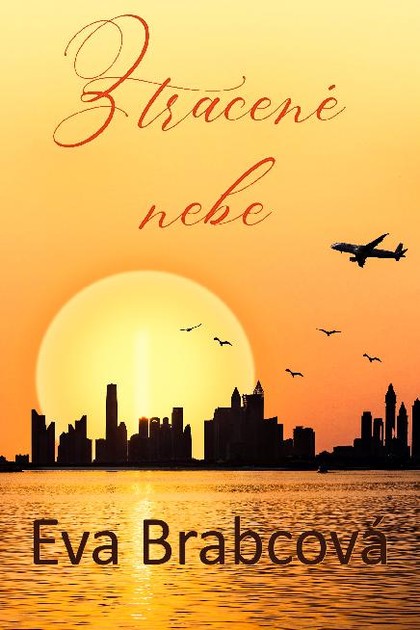 E-kniha Ztracené nebe - Eva Brabcová