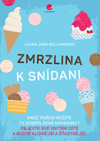 E-kniha Zmrzlina k snídani - Laura Jane Williamsová