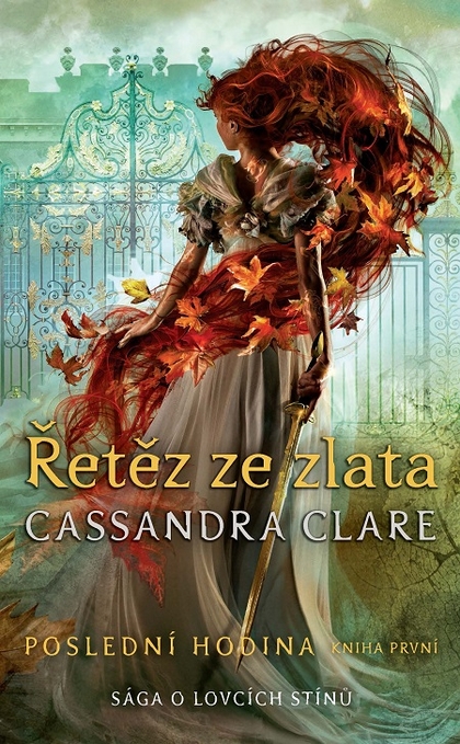 E-kniha Řetěz ze zlata - Cassandra Clare