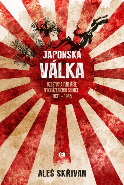 E-kniha Japonská válka - Aleš Skřivan