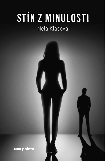 E-kniha Stín z minulosti - Nela Klasová