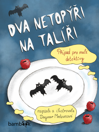 E-kniha Dva netopýři na talíři - Dagmar Medzvecová