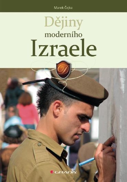 E-kniha Dějiny moderního Izraele - Marek Čejka