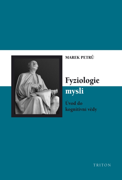 E-kniha Fyziologie mysli - Marek Petrů
