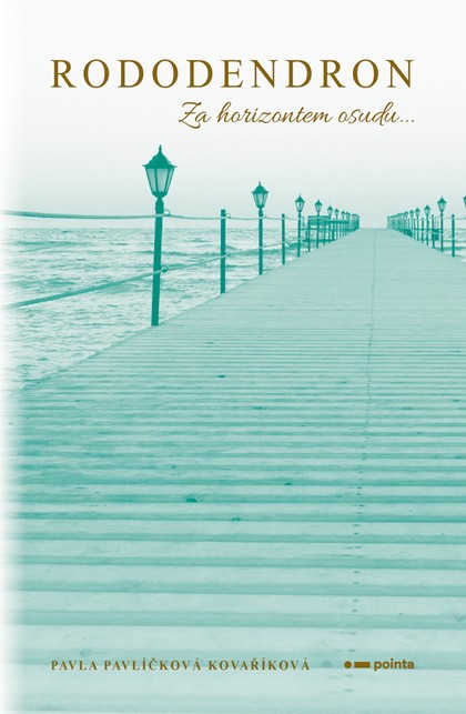 E-kniha Rododendron - Pavla Pavlíčková Kovaříková