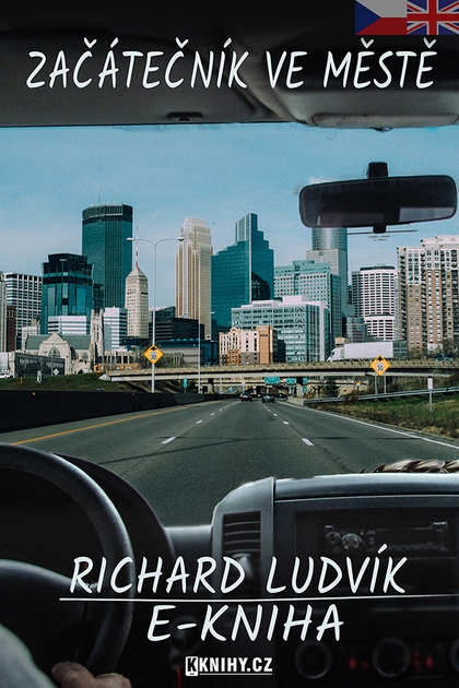 E-kniha Začátečník ve městě - Richard Ludvík
