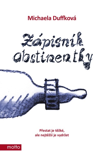 E-kniha Zápisník abstinentky - Michaela Duffková