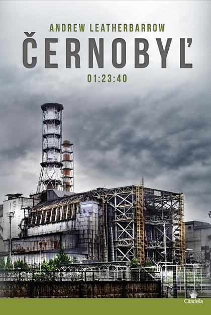 E-kniha Černobyľ 01:23:40 - Andrew Leatherbarrow