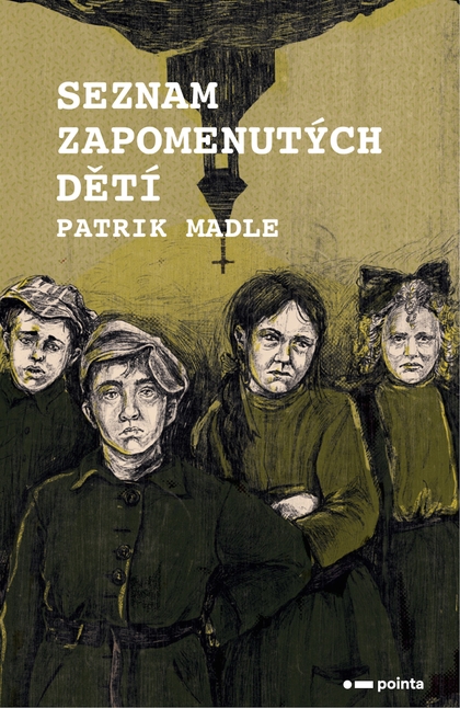 E-kniha Seznam zapomenutých dětí - Patrik Madle