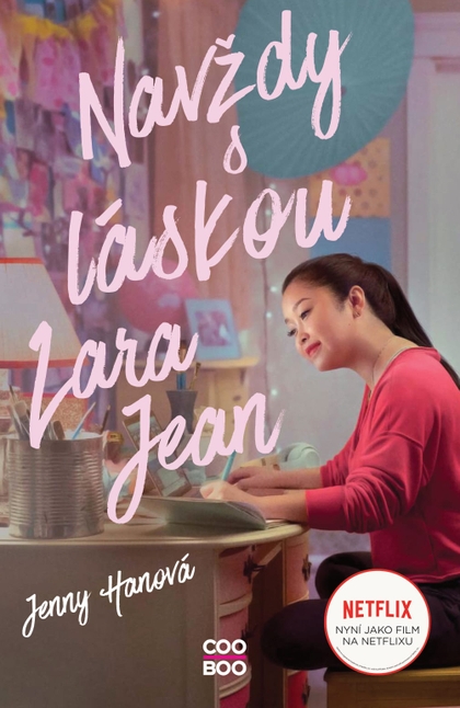 E-kniha Navždy s láskou Lara Jean (filmové vydání) - Jenny Hanová