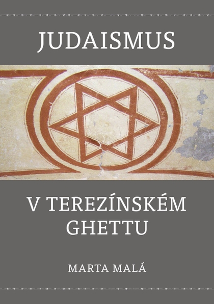 E-kniha Judaismus v terezínském ghettu - Marta Malá