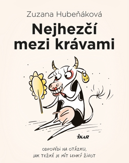E-kniha Nejhezčí mezi krávami - Zuzana Hubeňáková