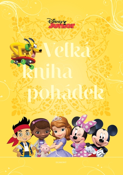 E-kniha Disney Junior - Velká kniha pohádek -  kolektiv