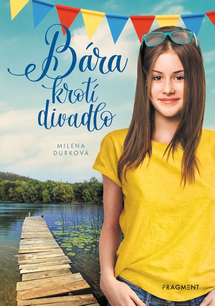 E-kniha Bára krotí divadlo  - Milena Durková