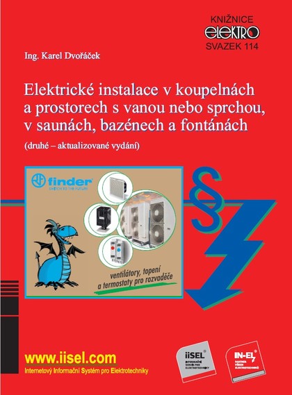 E-kniha Elektrické instalace v koupelnách a prostorech s vanou nebo sprchou, v saunách, bazénech a fontánách (sv. 114) - Karel Dvořáček