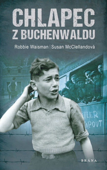 E-kniha Chlapec z Buchenwaldu - Robert Waisman