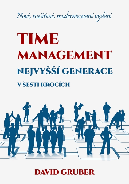 E-kniha Time management nejvyšší generace v šesti krocích - David Gruber