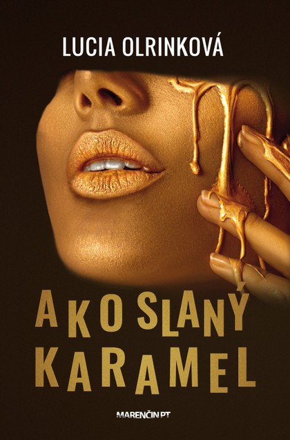 E-kniha Ako slaný karamel - Lucia Olrinková