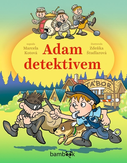 E-kniha Adam detektivem - Zdeňka Študlarová, Marcela Kotová