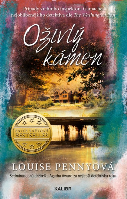 E-kniha Oživlý kámen - Louise Pennyová
