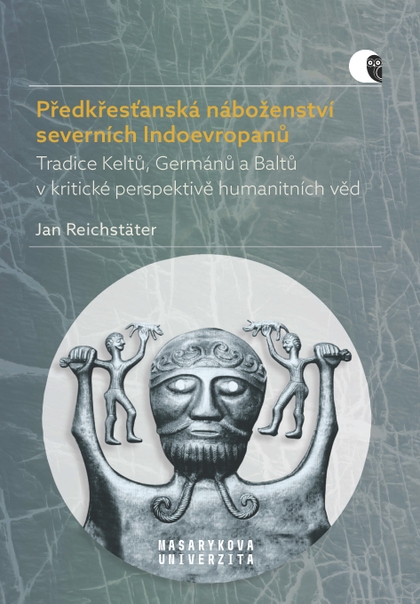 E-kniha Předkřesťanská náboženství severních Indoevropanů - Jan Reichstäter