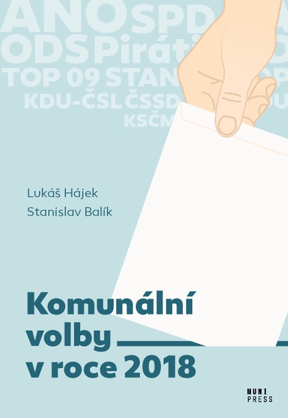E-kniha Komunální volby v roce 2018 - Stanislav Balík, Lukáš Hájek