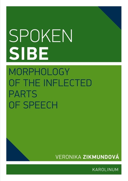 E-kniha Spoken Sibe: Morphology of the Inflected Parts of Speech - Veronika Zikmundová