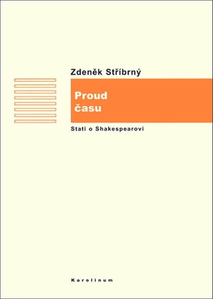 E-kniha Proud času (Stati o Shakespearovi v rámci anglické literatury) - Zdeněk Stříbrný