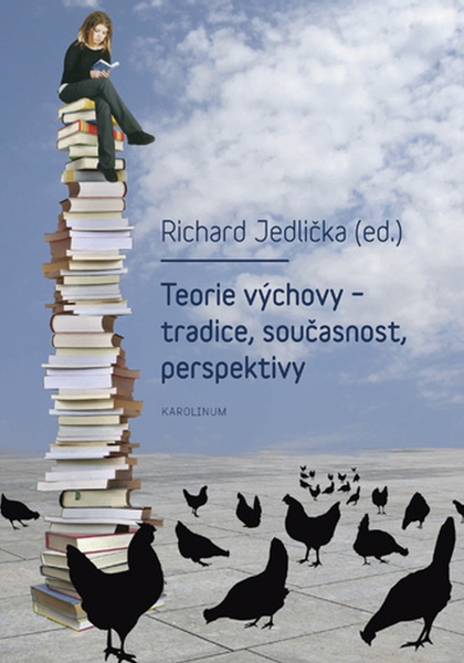 E-kniha Teorie výchovy - tradice, současnost, perspektivy - Richard Jedlička