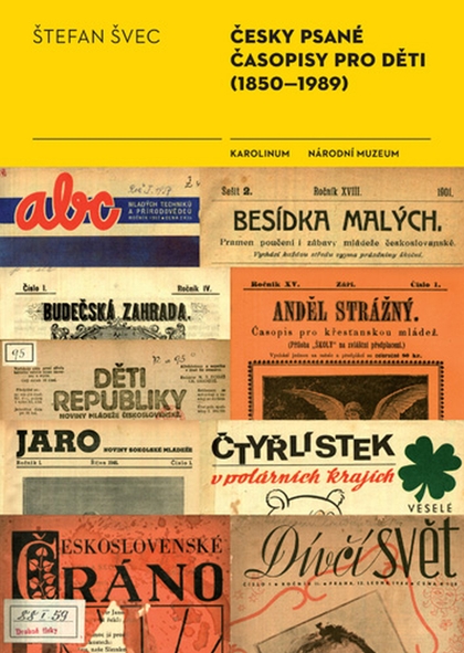 E-kniha Česky psané časopisy pro děti (1850–1989) - Štefan Švec