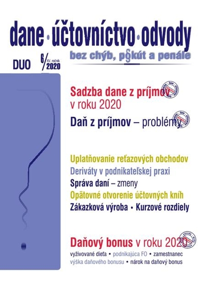 E-kniha Dane, účtovníctvo, odvody (DUO) 6/2020 – Sadzby ZDP, Daňový bonus 2020, Problémy v ZDP - kolektív autorov