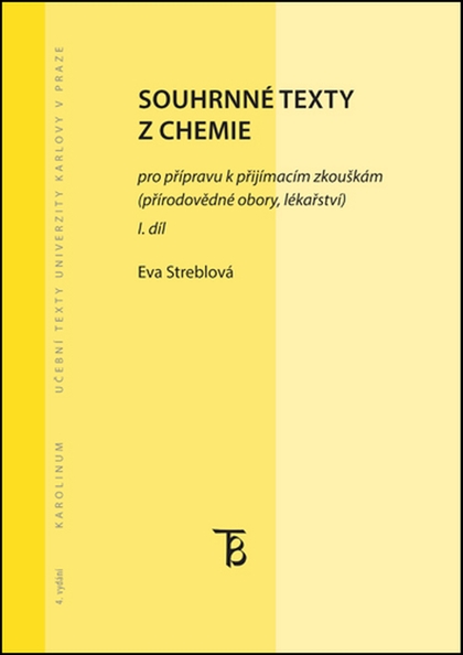 E-kniha Souhrnné texty z chemie pro přípravu k přijímacím zkouškám I. - Eva Streblová